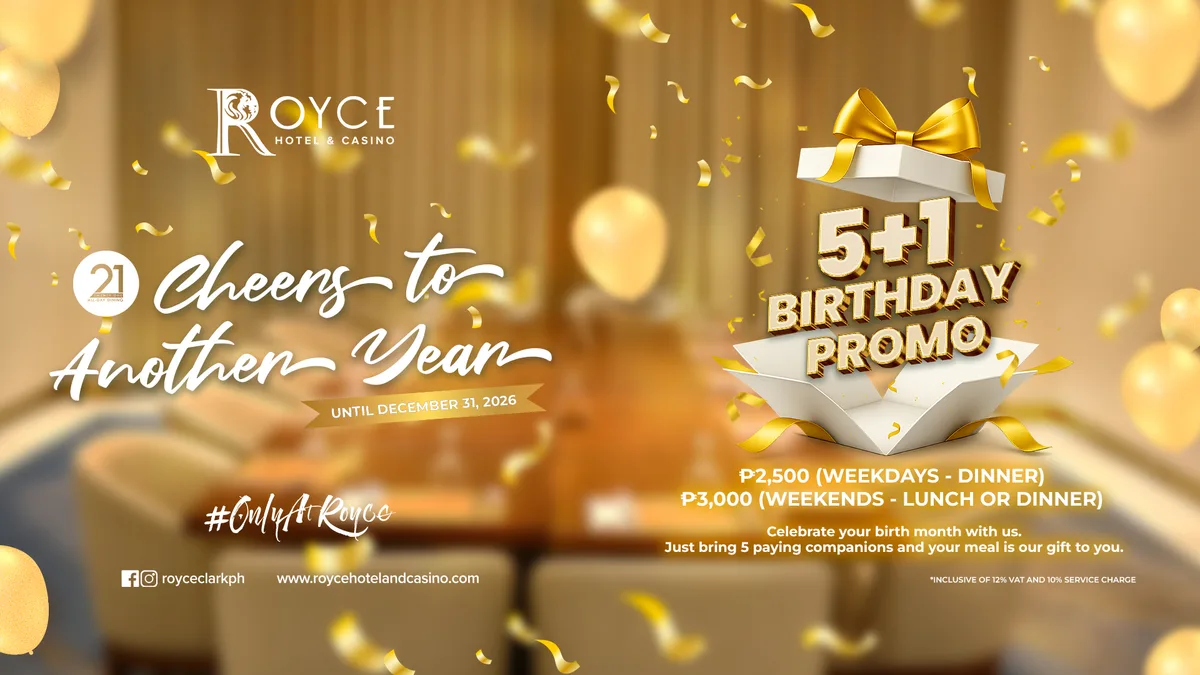 Royce Hotel 21 All Day Dining 5+1 Birthday Promo